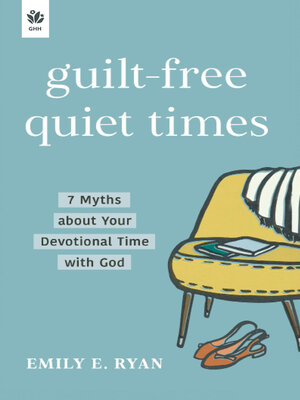 cover image of Guilt-Free Quiet Times